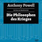 Die Philosophie des Krieges - Ein Tanz zur Musik der Zeit, Band 9 (Ungekürzte Lesung)