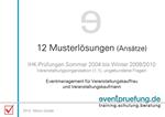 12 Musterlösungen (Ansätze) Eventmanagement für Veranstaltungskauffrau und Veranstaltungskaufmann