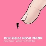 Der kleine rosa Mann