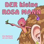 Der kleine rosa Mann