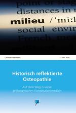 Historisch reflektierte Osteopathie