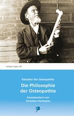 Die Philosophie der Osteopathie