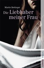 Die Liebhaber meiner Frau