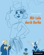 Mit Lola durch Berlin