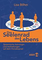 Das Seelenrad des Lebens