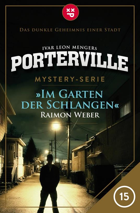 Porterville - Folge 15: Im Garten der Schlangen