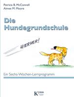 Die Hundegrundschule