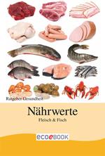 Nährwerte - Fisch und Fleisch