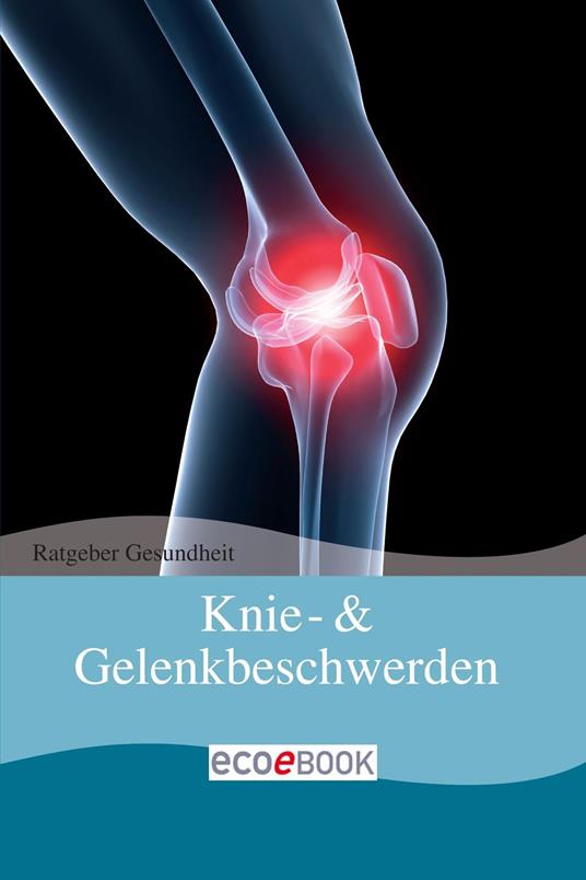 Knie- & Gelenkbeschwerden