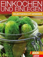 Einkochen und Einlegen