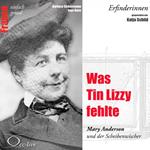 Was Tin Lizzy fehlte - Mary Anderson und der Scheibenwischer