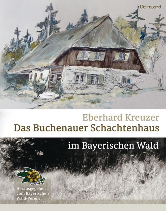 Das Buchenauer Schachtenhaus