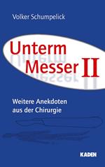 Unterm Messer II