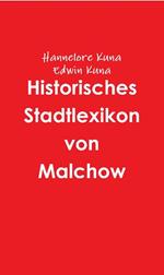 Historisches Stadtlexikon von Malchow