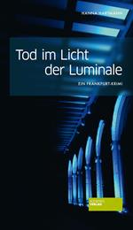 Tod im Licht der Luminale