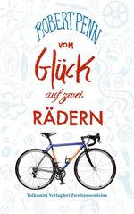 Vom Glück auf zwei Rädern