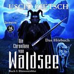 Die Chroniken von Waldsee 1: Dämonenblut