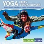 Yoga gegen Verspannungen