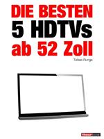 Die besten 5 HDTVs ab 52 Zoll