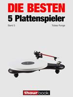 Die besten 5 Plattenspieler (Band 3)