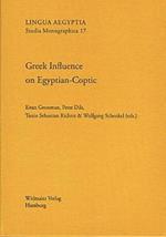 Greek Influence on Egyptian-Coptic: Contact-Induced Change in an Ancient African Language (Ddglc Working Papers 1)