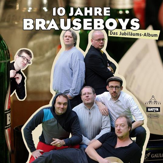 Die Brauseboys - 10 Jahre Brauseboys - Das Jubiläums-Album (Live)