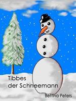 Tibbes der Schneemann