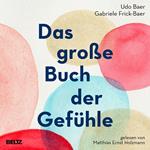 Das große Buch der Gefühle