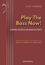 Play the bass now. Metodo