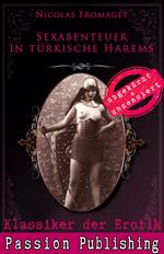Klassiker der Erotik 65: Sexabenteuer in türkischen Harems