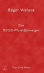 Das 5000-Pfund-Schweigen