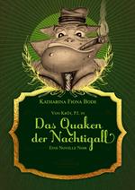 Von Kröt, P.I. in Das Quaken der Nachtigall