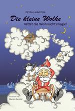 Die kleine Wolke - Rettet die Weihnachtsmagie