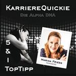 Karrierequickie: Die Alpha DNA