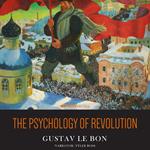 Psychology of Revolution