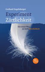 Experiment Zärtlichkeit