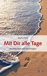 Mit Dir alle Tage