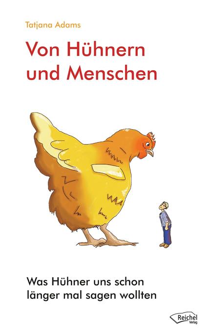 Von Hühnern und Menschen