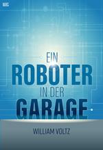 Ein Roboter in der Garage