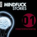 Mindfuck Stories - Folge 1