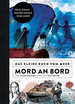 Das kleine Buch vom Meer: Mord an Bord