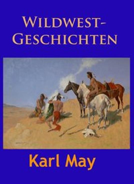 Wildwest-Geschichten