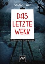 Das letzte Werk