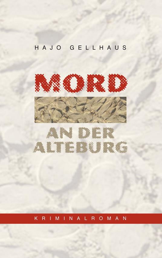 Mord an der Alteburg