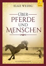 Über Pferde und Menschen