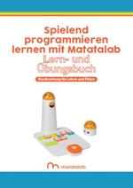 Spielend programmieren lernen mit Matatalab