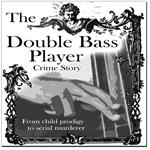 The Double Bass Player