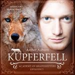 Kupferfell, Episode 5 - Fantasy-Serie