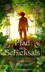 Pfad des Schicksals