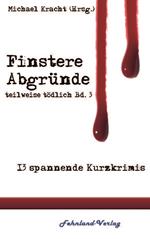 Finstere Abgründe